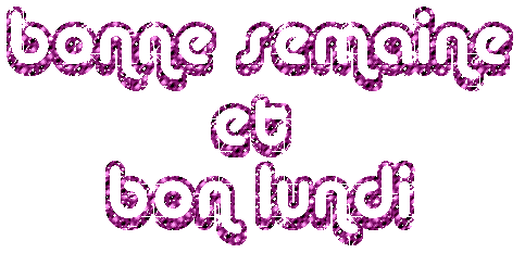bonne semaine